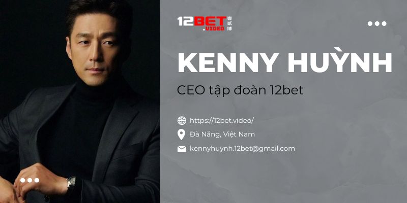 Tìm hiểu CEO Kenny Huỳnh